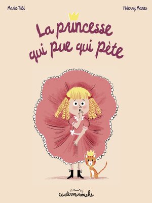cover image of Casterminouche--La Princesse qui pue qui pète--Grand format